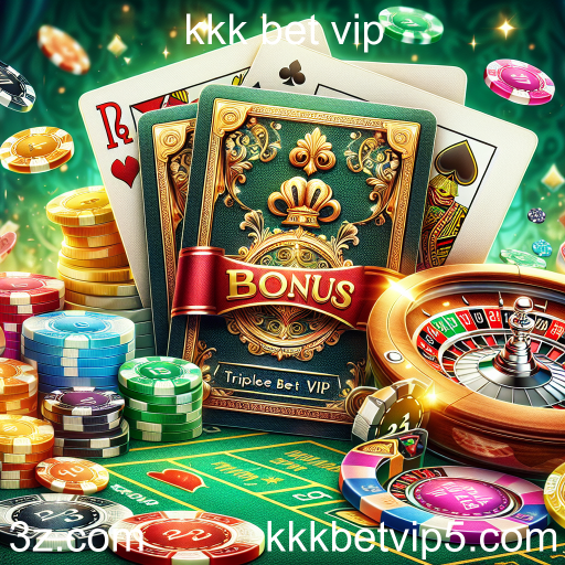 Explorando as Bonificações da KKK Bet VIP: Oportunidades de Ganho